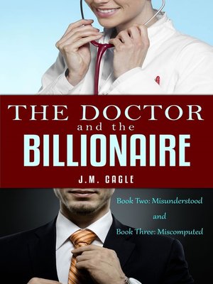 cover image of The Doctor and the Billionaire, Book 2 and Book 3